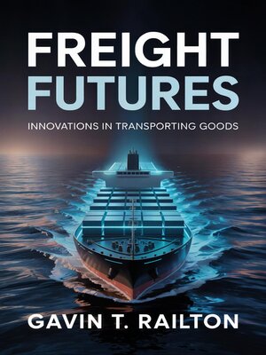 cover image of Freight Futures